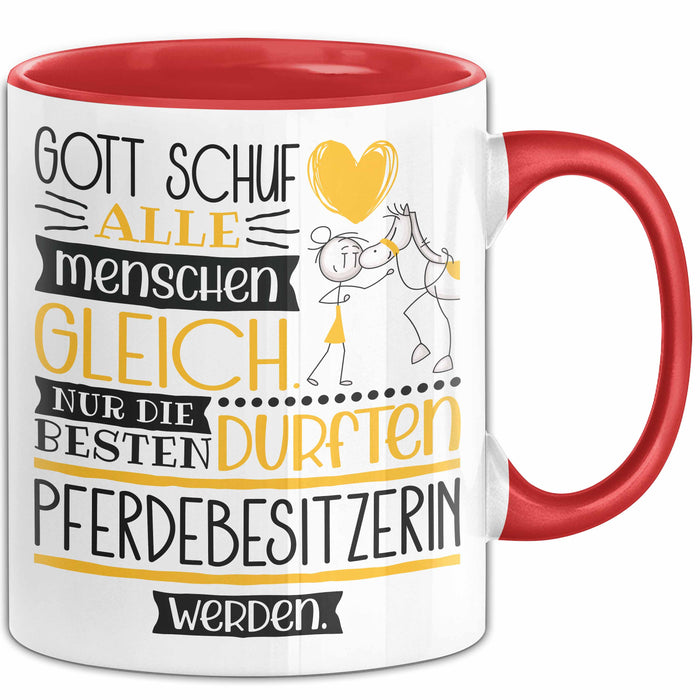 Pferdebesitzerin Geschenk Becher Tasse Gott Schuf Alle Menschen Gleich Nur Die Besten Durfeten Pferdebesitzerin Werden Geschenkidee Lustig Rot Trendation