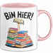 Buchleser Bücher Lesen Tasse Geschenk Lustige Geschenkidee Spruch Bin Hier Rosa Trendation