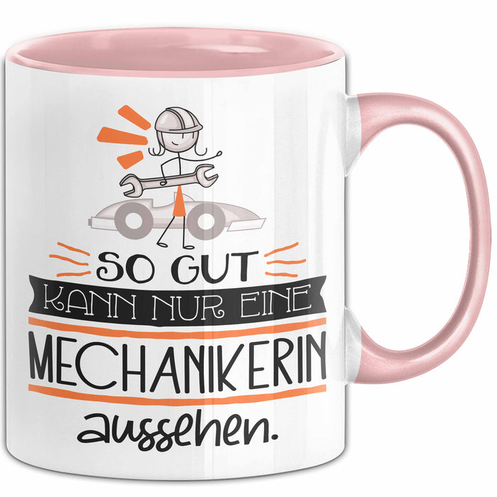 Mechanikerin Geschenk Tasse So Gut Kann Nur Eine Mechanikerin Aussehen Geschenkidee Geburtstag Weihnachten Lustig Rosa Trendation