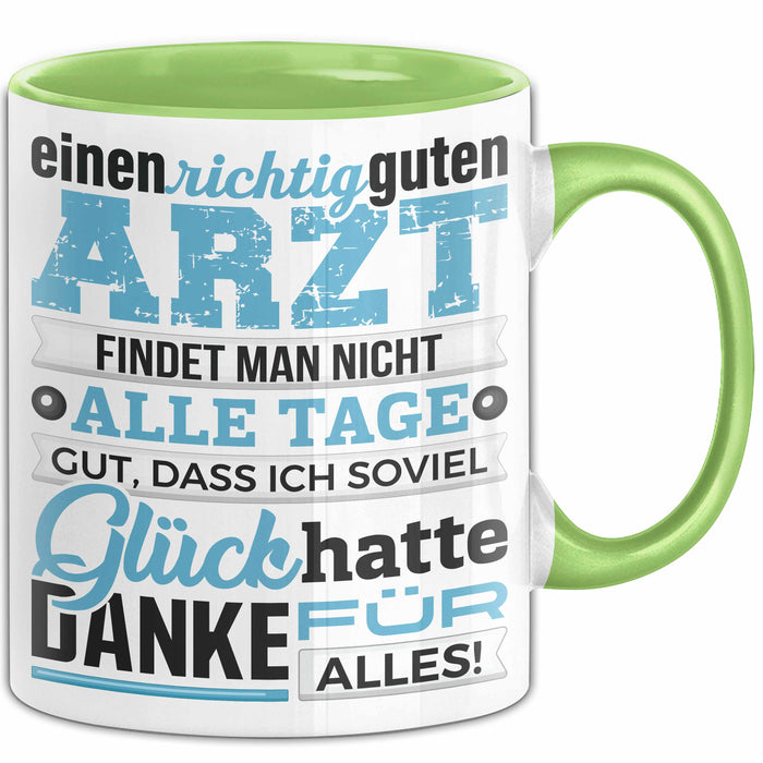 Arzt Tasse Geschenk Richtig Guten Arzt Lustiger Spruch Dankeschön Grün Trendation