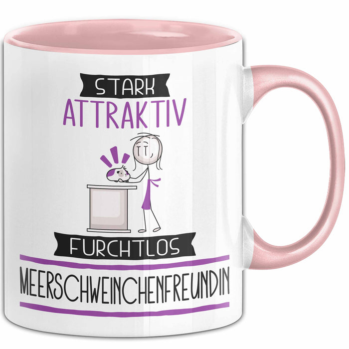 Meerschweinchenfreundin Tasse Geschenk Becher Stark Attraktiv Furchtlos Meerschweinchenfreundin Lustige Geschenkidee Rosa Trendation