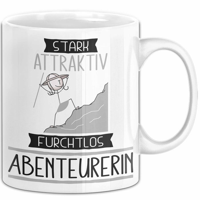 Abenteurerin Tasse Geschenk Becher Stark Attraktiv Furchtlos Abenteurerin Lustige Geschenkidee Weiß Trendation
