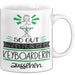 Keyboarderin Geschenk Tasse So Gut Kann Nur Eine Keyboarderin Aussehen Geschenkidee Geburtstag Weihnachten Lustig Weiß Trendation