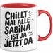 Sabina Tasse Geschenk Chillt Mal Alle Sabina Ist Ja Jetzt Da Geschenkidee Becher mit Name Rot Trendation