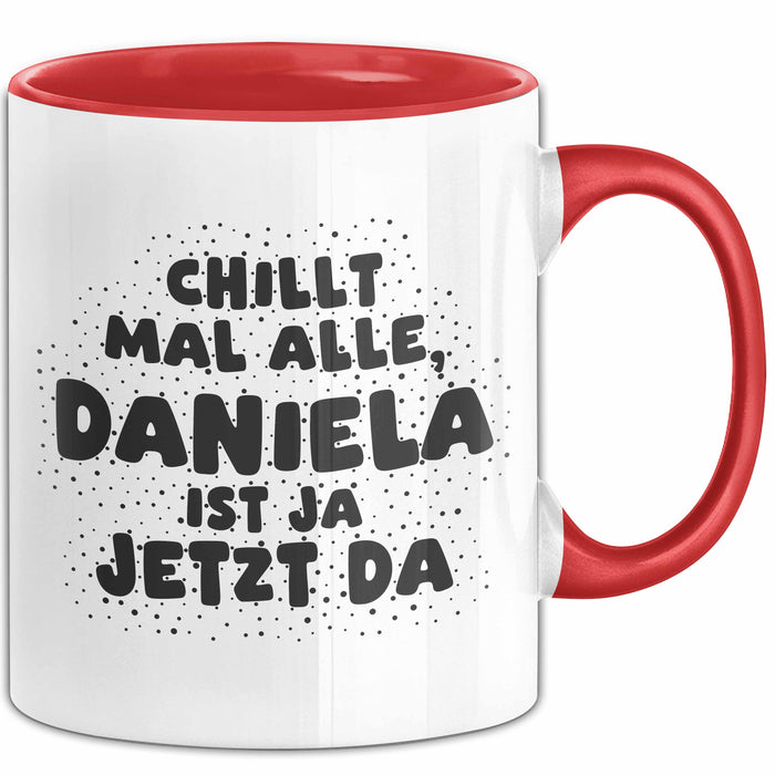 Daniela Tasse Chillt Mal Alle, Daniela Ist Ja Jetzt Da Geschenk