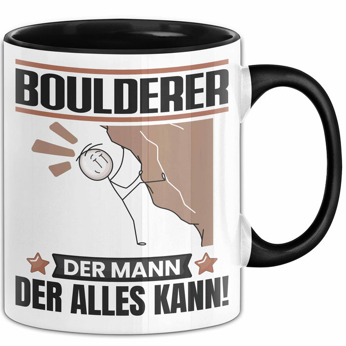 Boulderer Tasse Geschenk für Boulderer Der Mann Der Alles Kann Geschenkidee zum Geburtstag Schwarz Trendation