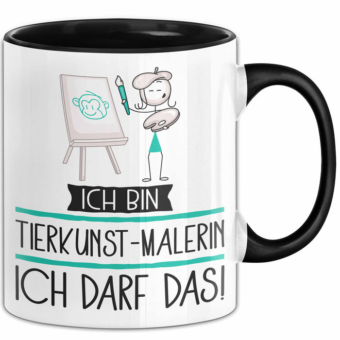 Geschenk für Tierkunst-Malerin Tasse Lustige Geschenkidee Geburtstag Ich Bin Tierkunst-Malerin Ich Darf Das Trendation