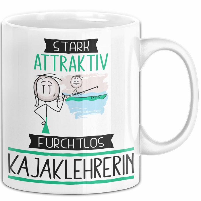 Kajaklehrerin Tasse Geschenk Becher Stark Attraktiv Furchtlos Kajaklehrerin Lustige Geschenkidee Weiß Trendation