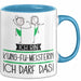 Geschenk für Kung-Fu-Meisterin Tasse Lustige Geschenkidee Geburtstag Ich Bin Kung-Fu-Meisterin Ich Darf Das Blau Trendation