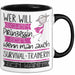 Survival-Trainerin Tasse Geschenk Spruch Wer Will Schon Prinzessin Sein Wenn Man Auch Survival-Trainerin Sein Kann Trendation