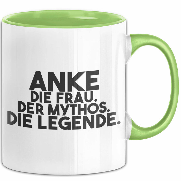 Anke Tasse Anke – Die Frau. Der Mythos. Die Legende. Geschenk Grün Trendation