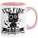 Lustige Tasse Geschenk It's Fine I'm Fine Everything Is Fine Kaffee-Becher Geschenkidee Frauen Sarkasmus Humor Rosa Trendation