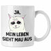 Dank Meme Tasse Katzen Besitzer Wortspiel Ja Mein Leben Sieht Mau Aus Traurige Katze Geschenkidee Weiß Trendation