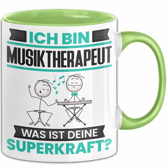 Musiktherapeut Tasse Geschenk für Musiktherapeut Geburtstag Lustiger Spruch Kaffee-Becher Was Ist Deine Superkraft Grün Trendation