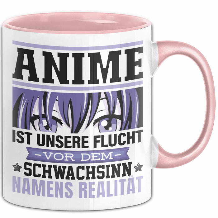 Anime Tasse Geschenk Realitätsflucht Lustiger Spruch Manga Fans Rosa Trendation