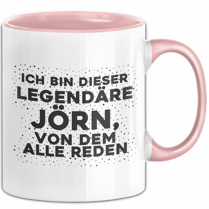 Joern Tasse Ich Bin Dieser Legendaere Joern, Von Dem Alle Reden Geschenk