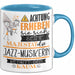 Jazz-Musikerin Tasse Geschenk Lustiger Spruch Bitte Erheben Sie Sich Seine Majestät Die Jazz-Musikerin Betritt Den Raum Blau Trendation