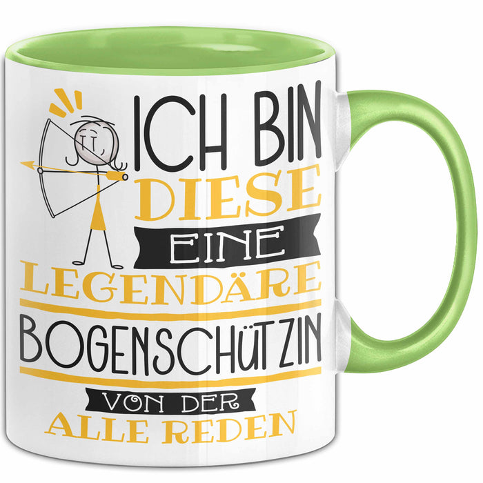 Bogenschützin Tasse Geschenk Ich Bin Diese Eine Legendäre Bogenschützin Von Der Alle Reden Geschenkidee Geburtstag Weihnachten Grün Trendation
