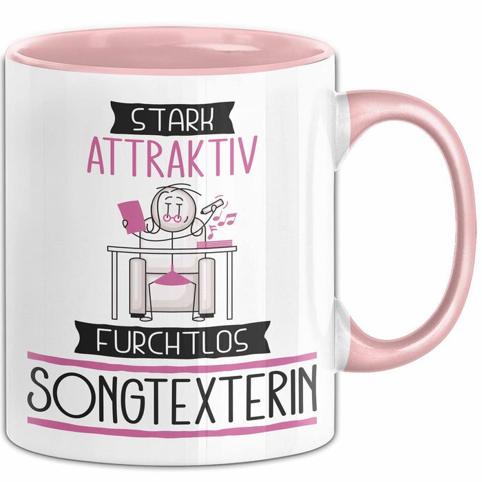 Songtexterin Tasse Geschenk Becher Stark Attraktiv Furchtlos Songtexterin Lustige Geschenkidee Rosa Trendation