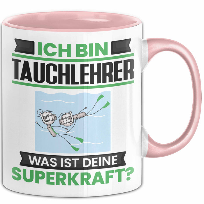 Tauchlehrer Tasse Geschenk für Tauchlehrer Geburtstag Lustiger Spruch Kaffee-Becher Was Ist Deine Superkraft Rosa Trendation