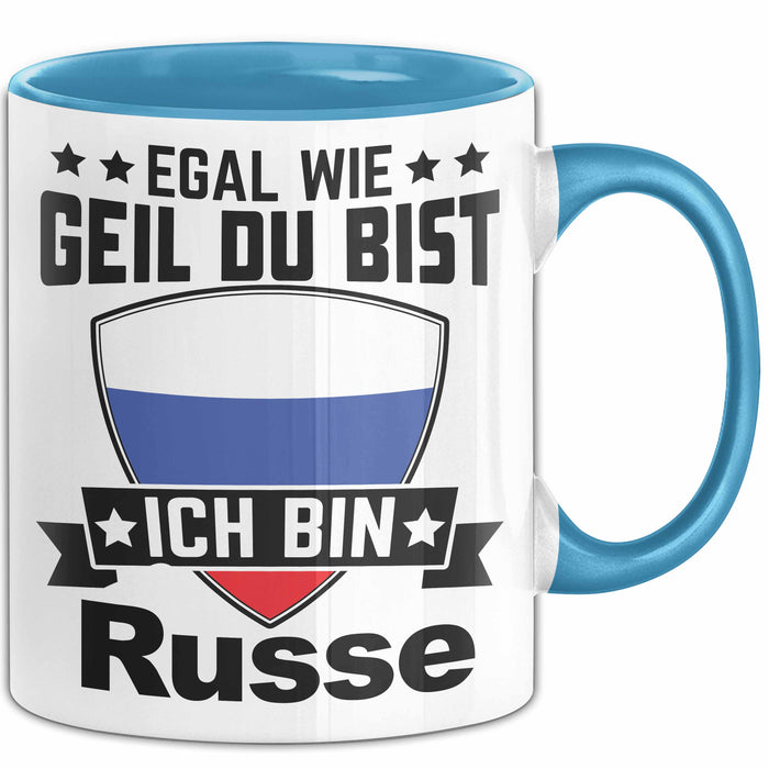 Russe Tasse Geschenk Egal Wie Geil Du Bist Ich Bin Russe Geschenkidee Blau Trendation