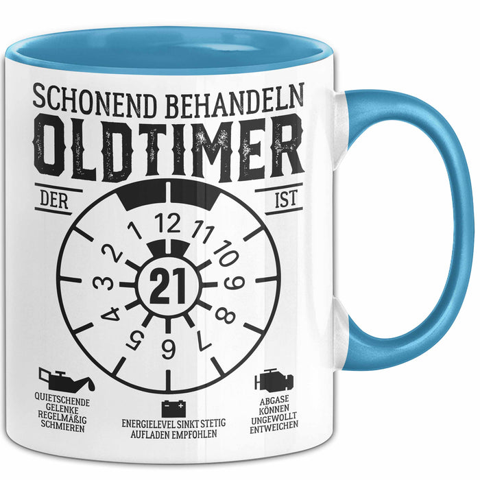 21. Geburtstag Tasse Geschenk Schonend Behandeln Oldtimer Der Ist 21 Geschenkidee Kaffee-Becher Blau Trendation