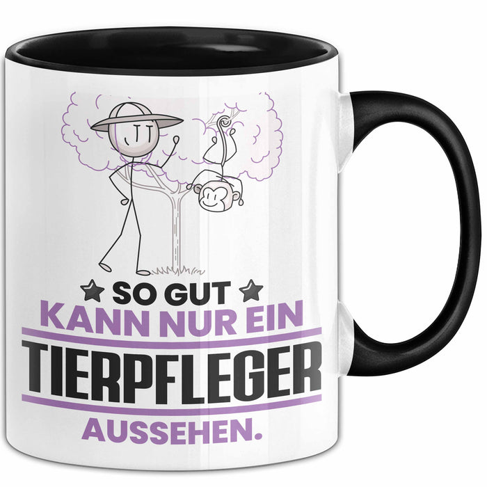 Tierpfleger Geschenk Tasse So Gut Kann Nur Ein Tierpfleger Aussehen Geschenkidee Kaffee-Becher Schwarz Trendation