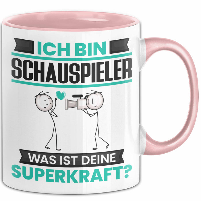 Schauspieler Tasse Geschenk für Schauspieler Geburtstag Lustiger Spruch Kaffee-Becher Was Ist Deine Superkraft Rosa Trendation