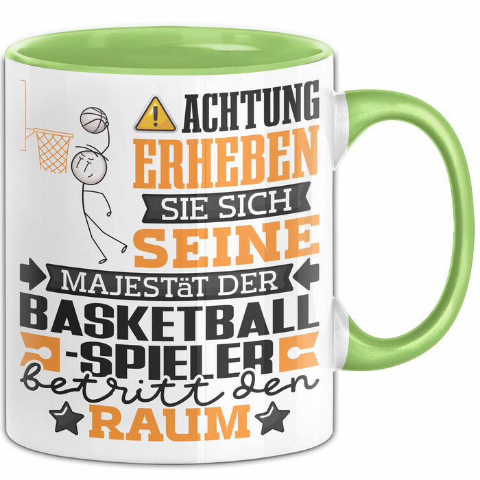 Basketballspieler Geschenk Tasse Lustiger Spruch Erheben Sie Sich Der Basketballspieler Betritt den Raum Grün Trendation