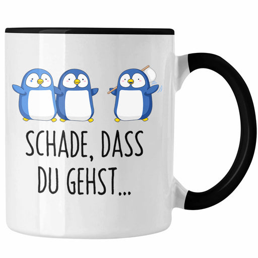 Trendation - Jobwechsel Tasse Geschenk Kollegin Kollege Abschied Lustig Abschiedsgeschenk Sprüche Neuer Job Schade Dass Du Gehst Schwarz Trendation