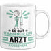 Arzt Geschenk Tasse So Gut Kann Nur Ein Arzt Aussehen Geschenkidee Kaffee-Becher Weiß Trendation