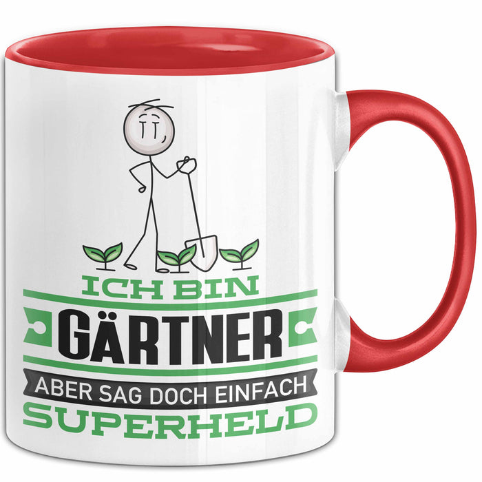Gärtner Geschenk Tasse Ich Bin Gärtner Aber Sag Doch Einfach Superheld Lustige Geschenkdiee für Gärtner Kaffee-Becher Rot Trendation