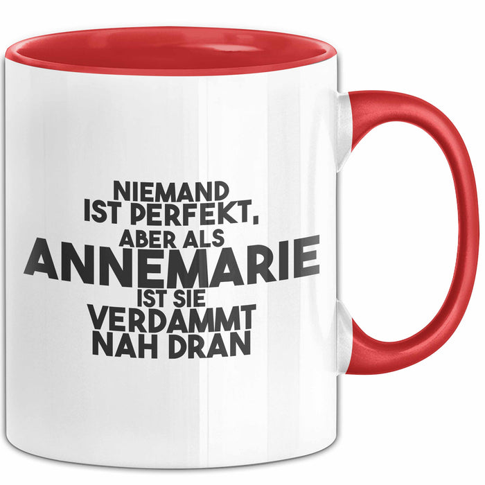 Annemarie Tasse Niemand Ist Perfekt, Annemarie Ist Nah Dran Geschenk