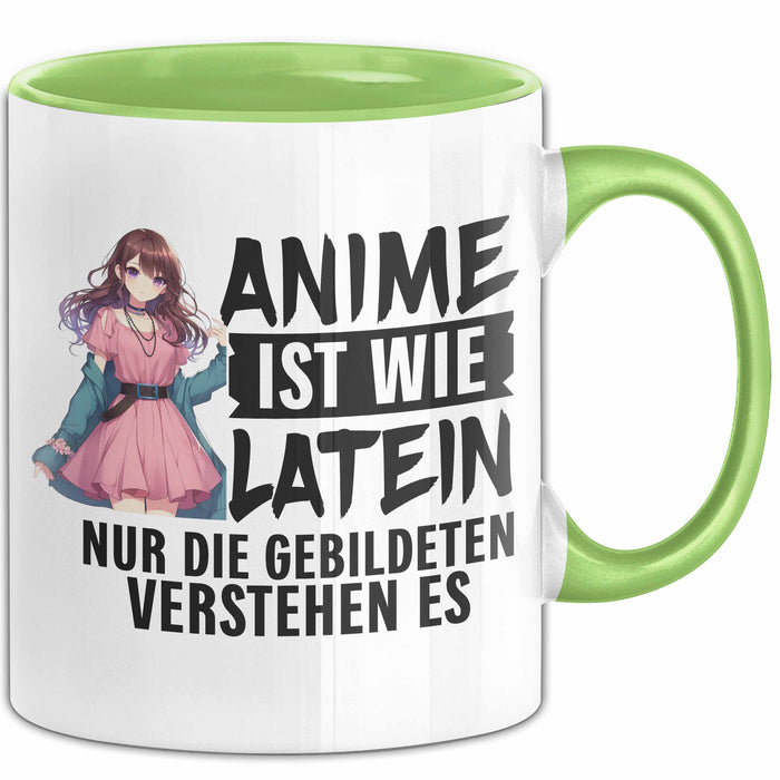 Anime-Liebhaber Tasse Geschenk Anime Ist Wie Latein Nur Die Gebildeten Verstehen Es Grün Trendation