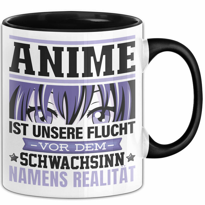 Anime Tasse Geschenk Realitätsflucht Lustiger Spruch Manga Fans Schwarz Trendation