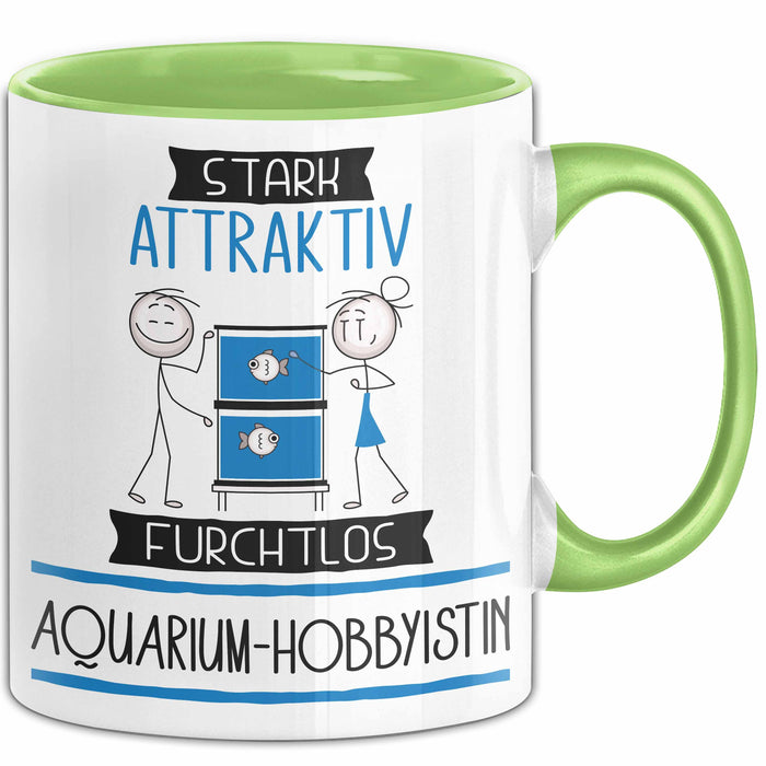 Aquarium-Hobbyistin Tasse Geschenk Becher Stark Attraktiv Furchtlos Aquarium-Hobbyistin Lustige Geschenkidee Grün Trendation