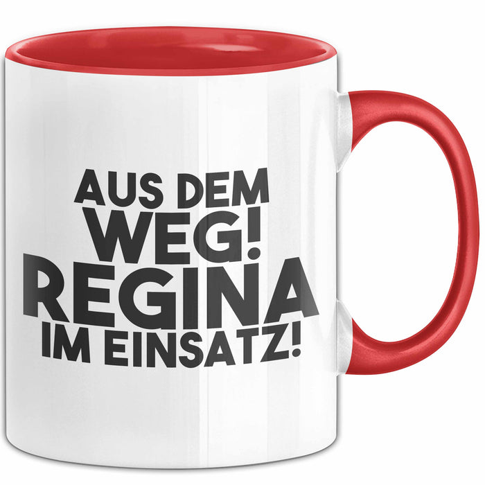 Regina Tasse Aus Dem Weg! Regina Im Einsatz! Geschenk