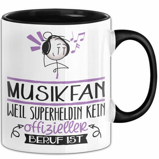 Musikfan Geschenk Tasse Lustiger Spruch Musikfan Weil Superheldin Kein Offizieller Beruf Ist Geschenkidee Trendation