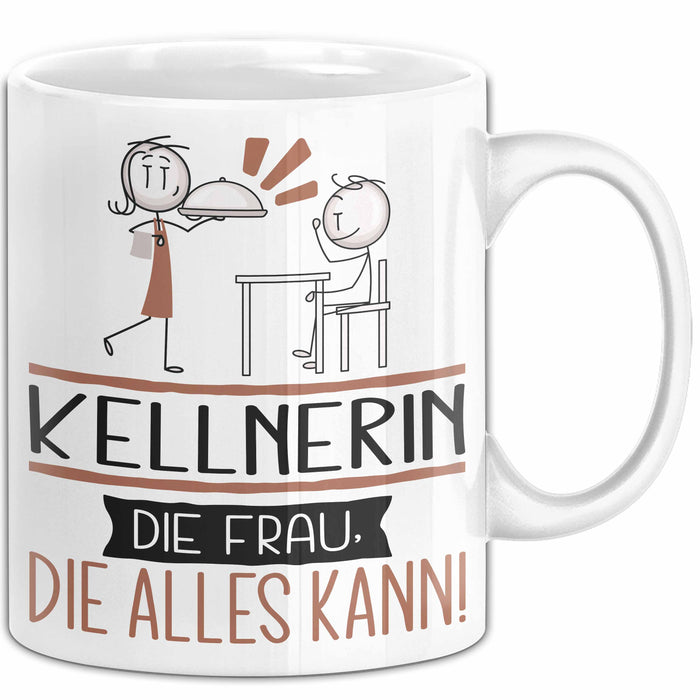 Kellnerin Geschenk Tasse Becher Die Frau Die Allen Kann Geschenkidee für eine Kellnerin Lustig Weiß Trendation