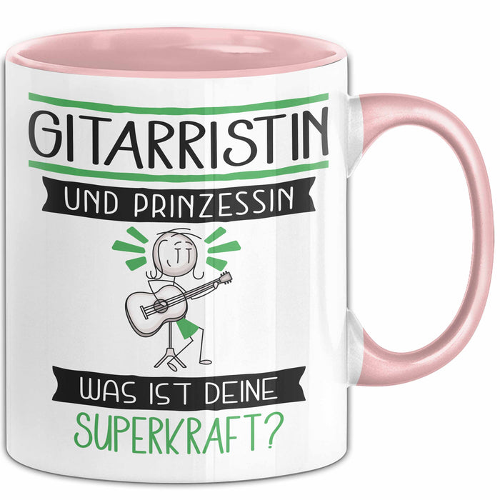 Gitarristin Und Prinzessin Tasse Geschenk Für Eine Gitarristin Geburtstag Was Ist Deine Superkraft Rosa Trendation