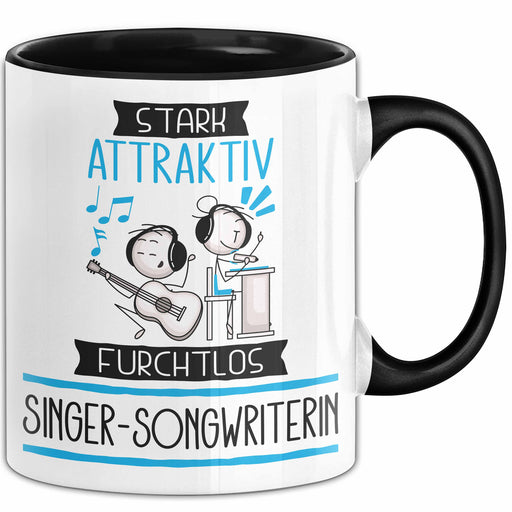 Singer-Songwriterin Tasse Geschenk Becher Stark Attraktiv Furchtlos Singer-Songwriterin Lustige Geschenkidee Trendation