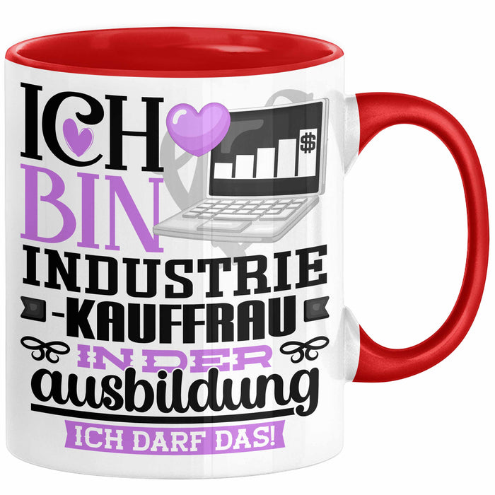 Industriekauffrau Ausbildung Start Geschenk Tasse Ich Bin Industriekauffrau In Der Ausbildung Ich Darf Das Kaffee-Becher Geschenkidee Rot Trendation
