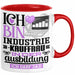 Industriekauffrau Ausbildung Start Geschenk Tasse Ich Bin Industriekauffrau In Der Ausbildung Ich Darf Das Kaffee-Becher Geschenkidee Rot Trendation