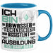 Abwassertechnischer Assistent Ausbildung Tasse Geschenk Ich Bin Abwassertechnischer Assistent In Der Ausbildung Ich Darf Das Geschenkidee Spruch Blau Trendation