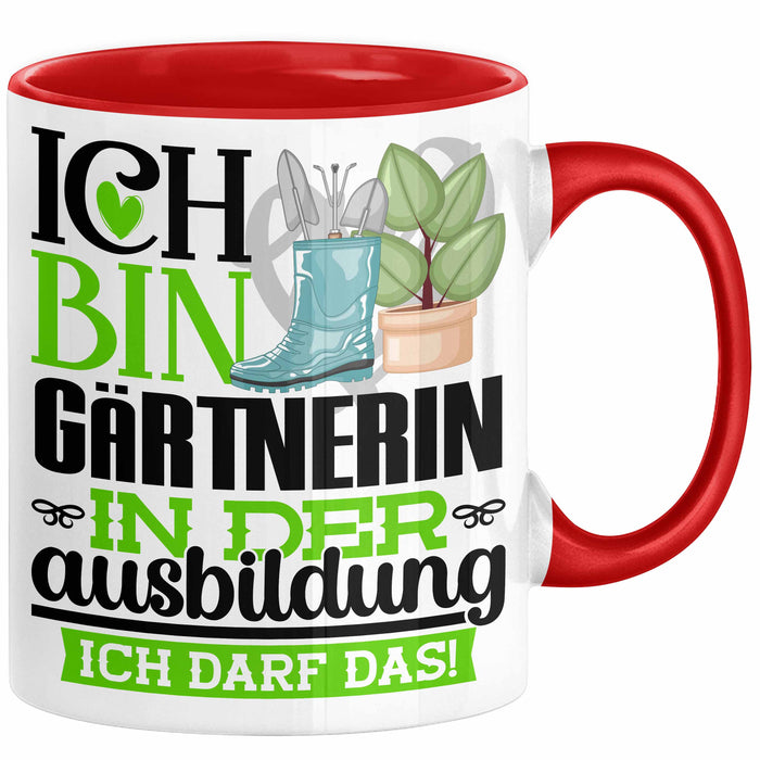 Gärtnerin Ausbildung Start Geschenk Tasse Ich Bin Gärtnerin In Der Ausbildung Ich Darf Das Kaffee-Becher Geschenkidee Rot Trendation