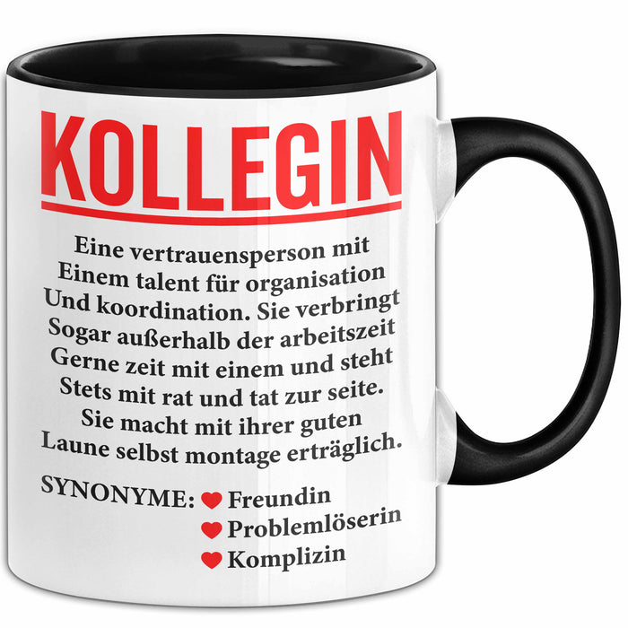 Büroarbeit Kollege Wertschätzung Tasse Geschenk Lustige Geschenkidee Spruch Kollegin Trendation