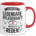 Krankenschwester Pflege Betreuung Tasse Geschenk Lustige Geschenkidee Spruch Ich Bin Diese Legendäre Pflegekraft Von Der Alle Reden Rot Trendation