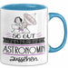 Astronomin Geschenk Tasse So Gut Kann Nur Eine Astronomin Aussehen Geschenkidee Geburtstag Weihnachten Lustig Blau Trendation