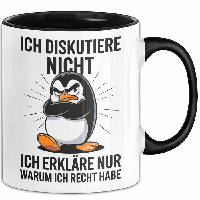 Sarkastischer Pinguin Tasse Geschenk Lustige Geschenkidee Spruch Ich Diskutiere Nicht Ich Erkläre Nur Warum Ich Rcht Habe Schwarz Trendation