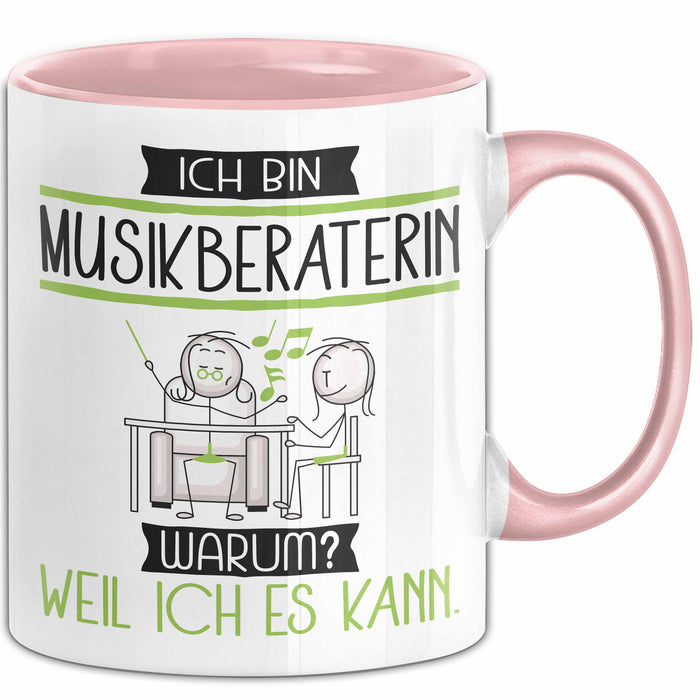 Musikberaterin Tasse Geschenk Ich Bin Musikberaterin Warum Weil Ich Es Kann Geschenkidee Geburtstag Rosa Trendation